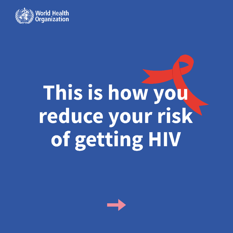 WHO's tweet photo. Today is #WorldAIDSDay!

 You will NOT get #HIV from:
✅ standing by your friend
✅ drinking tea together
✅ hugging
✅ shaking hands
✅ showing that you care
 
This is how you can reduce your risk of getting it
⬇️