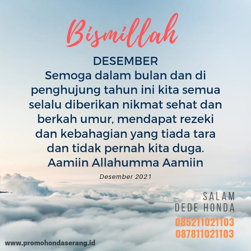 imanuarExc's tweet photo. Bismillah
DESEMBER
Semoga dalam bulan dan di penghujung tahun ini kita semua selalu diberikan nikmat sehat dan berkah umur, mendapat rezeki dan kebahagian yang tiada tara dan tidak pernah kita duga.
Aamiin Allahumma Aamiin

#doa #doapagi #doaawalbulan #doaakhirtahun #doayangbaik https://t.co/9hTlSF4LzX