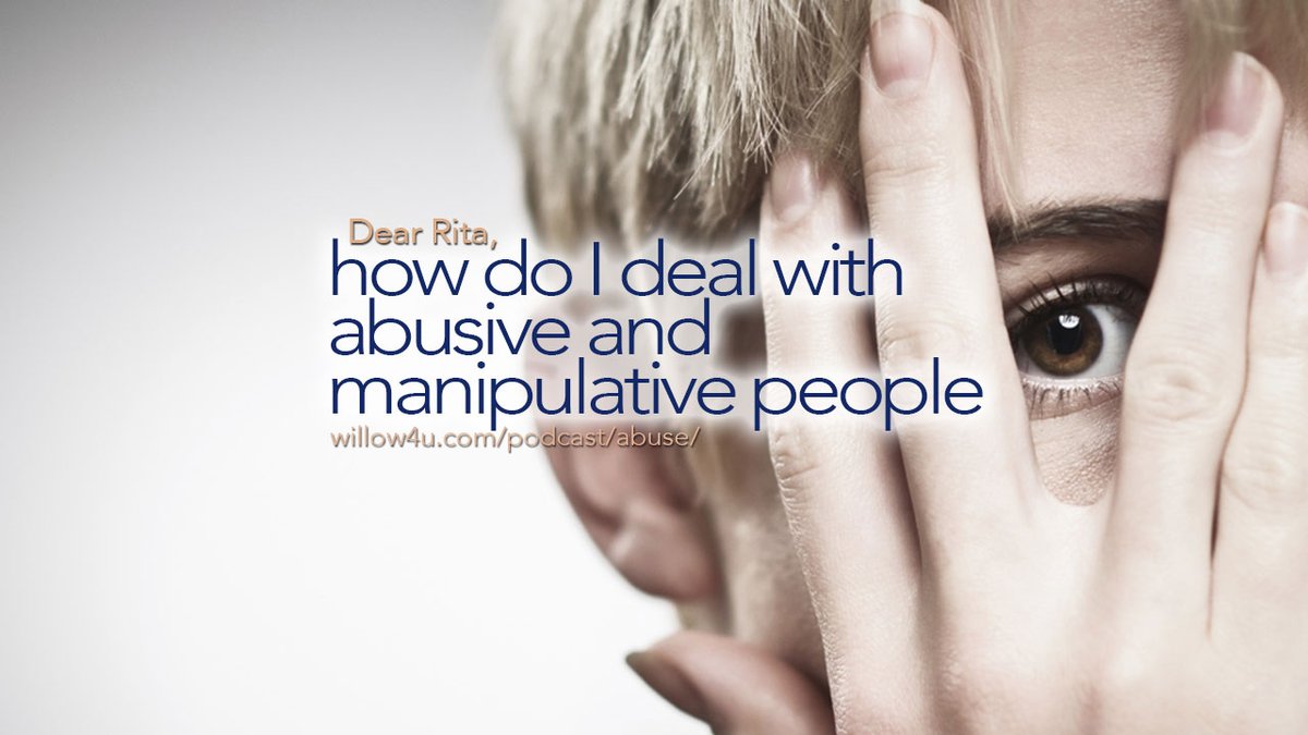 Thanks <a href="/Gentspodcast_/">Gents with Jo and Spence</a> for the Follow 💚 here’s how you can recognize and deal with #Manipulation and #Abuse wherever you are... The Dear Rita, Show Podcast willow4u.com/podcast/abuse/ #Relationships #Family #Friends #Workplace #Business #Willow4u