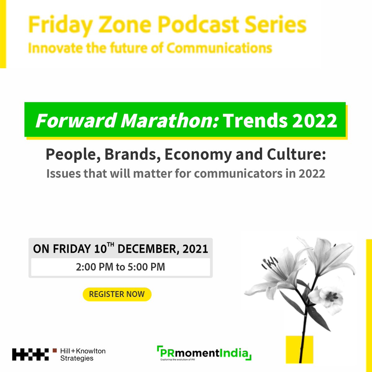 PRmomentIndia's tweet photo. Join in for the Year-end special #FridayZone. Speakers from The Hindu, Tata Trust and more.
Topic: Forward Marathon: Trends 2022
People, Brands, Economy & Culture: Issues that will matter for communicators in 2022
10th Dec 2021, 2:00- 5:00PM
Register: https://t.co/XOgkrFBjKF https://t.co/B43zQmtAKA
