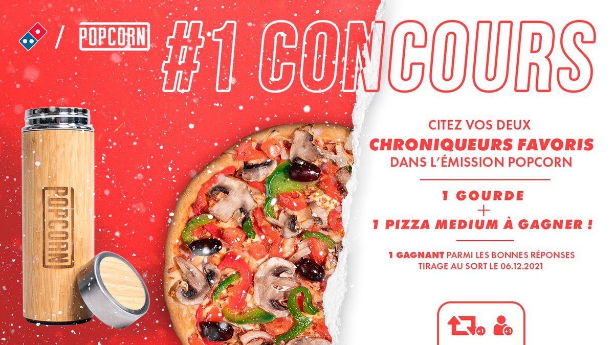 DominosFrance's tweet photo. 🎁#CONCOURS !

C'est le retour du calendrier de l'avent #DominosXPopcorn🍿

Pour participer : 
☑ RT ce tweet
☑ Follow @dominos_pizzafr
☑ Citez en commentaire vos deux chroniqueurs favoris dans l’émission POPCORN

1 Gourde + 1 pizza Medium à gagner !
⌛TAS 06.12 https://t.co/hFQ0r5i8eP