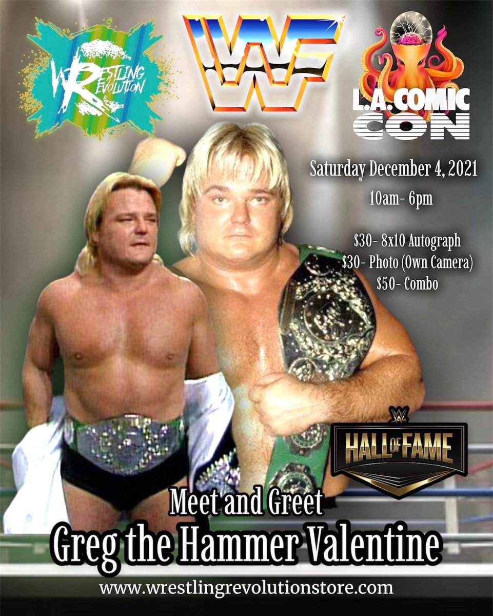 WrestRevStore's tweet photo. BREAKING NEWS….

GREG “THE HAMMER” VALENTINE will be at our booth at @comicconla for a Meet &amp; Greet for Wrestling Revolution this SATURDAY 12/04/2021 from 10am-6pm. 

I will be taking orders for signed autographs.  Please DM me for any questions you may have.
#wwf #wwe #wweraw https://t.co/eMtKqQQRI2