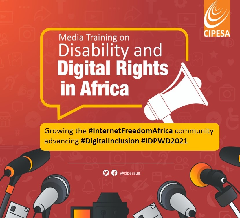 cipesaug's tweet photo. As part of our commitment towards advancing an inclusive #digitalsociety in Africa and in anticipation of #IDPWD2021, we are hosting #mediatraining for journalists from #Kenya, #Tanzania &amp; #Uganda!

#InternetFreedomAfrica
#digitalinclusion 
#IDPWD2021  
#LeaveNoOneBehind https://t.co/klAVsT4VHe