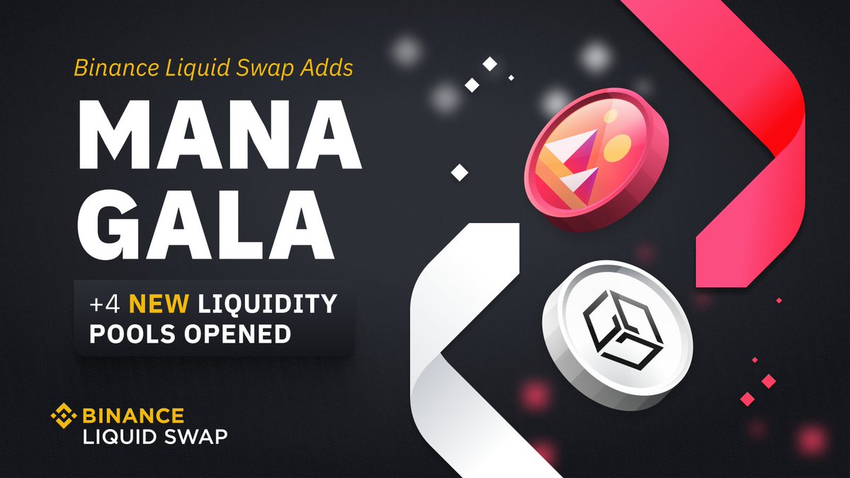 binance's tweet photo. #Binance Liquid Swap adds $MANA @decentraland &amp; $GALA @GoGalaGames, opens four new liquidity pools 

➡️ https://t.co/ChEy7WEFHs https://t.co/ADm79KXPB7