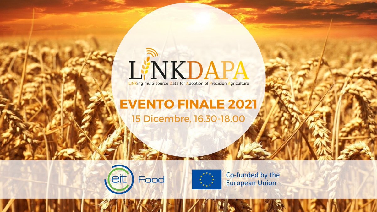 AgricolusSuite's tweet photo. 📅 Mercoledì 15 Dicembre, dalle 16.30 alle 18.00, appuntamento online con l’evento di chiusura anno del progetto @linkdapa, finanziato da @EITFood!
Tutte le info, programma e registrazioni ➡️ https://t.co/w49p6ZOP5N
#agtech #precisionfarming https://t.co/Iq0BMpq5Vv
