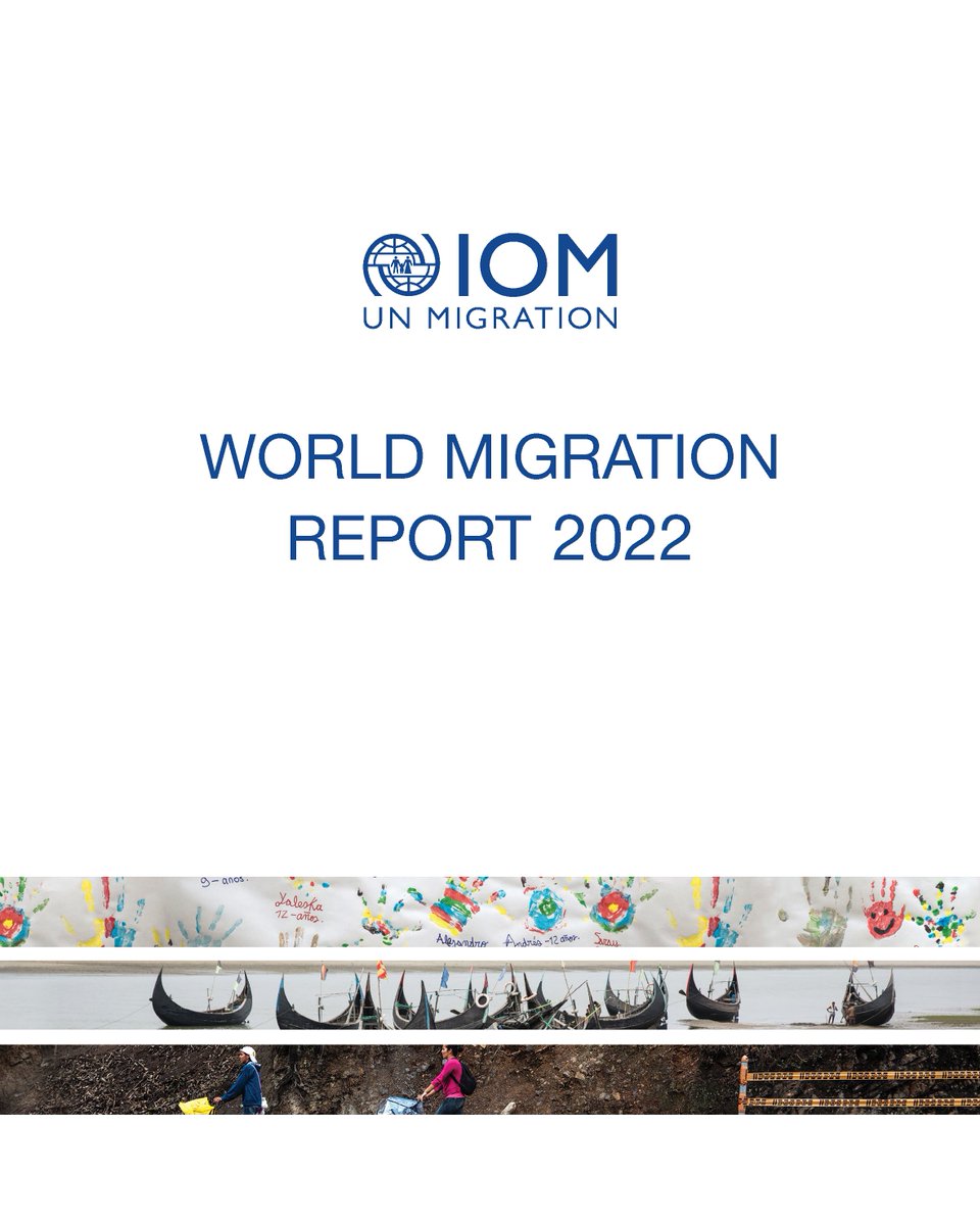 Just Released! World Migration Report 2022

To read more about the report and download the PDF file, click here: publications.iom.int/books/world-mi…
