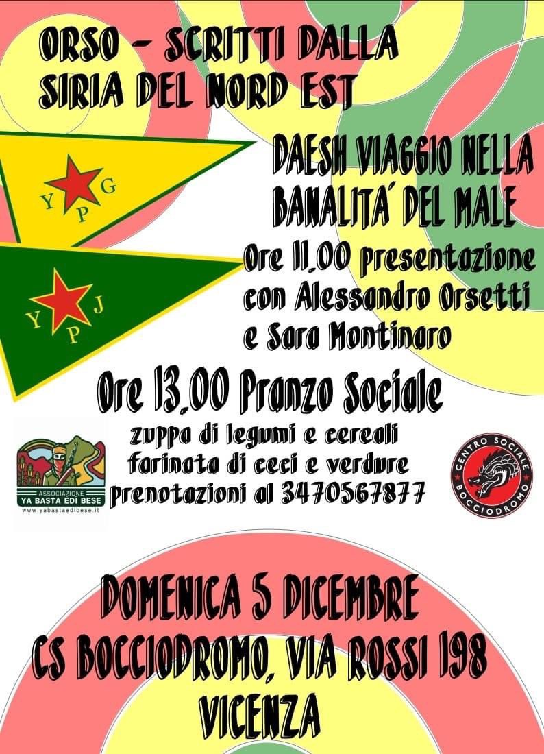 #Vicenza | Domenica #5dicembre al <a href="/BocciodromoVi/">CS Bocciodromo</a> la presentazione del libro di Orso - Scritti dalla Siria del Nord Est, con il padre Alessandro Orsetti.

A seguire cena sociale. Per info evento fb: facebook.com/events/s/prese…