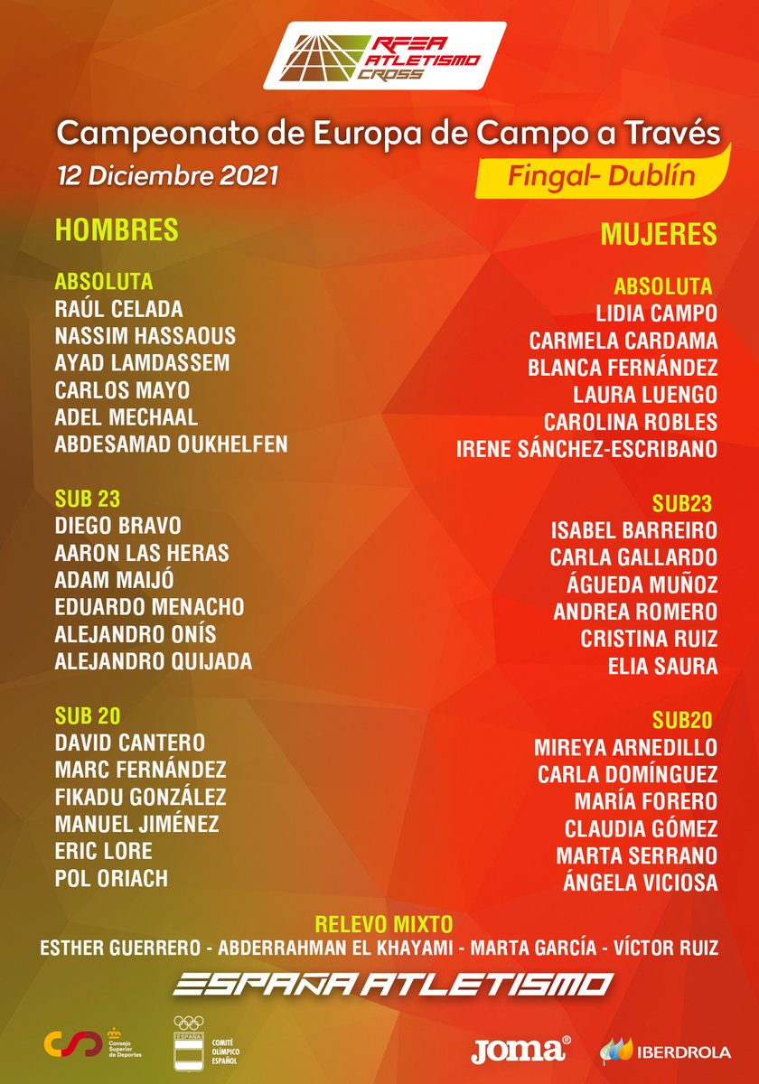 atletismoRFEA's tweet photo. 🚨 Los 4⃣0⃣ de Dublín. 🚨

#EspañaAtletismo, al Europeo de Campo a Través con un poderoso equipo. 💪🏽

Regresa al barro la #PasiónPorCompetir 📝  https://t.co/9S7jHYaNBW https://t.co/sPBxo9TMEi