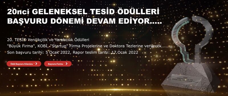 TESİD'in geleneksel Yenilikçilik ve Yaratıcılık Ödülleri başvuru dönemi devam ediyor.

Başvuru tarihi 5 Ocak 2022 tarihine kadar uzatıldı.

Başvuru Klavuzu için link:lnkd.in/d4Cp2cvH
Başvuru Formu için link:lnkd.in/dcvNnWzy