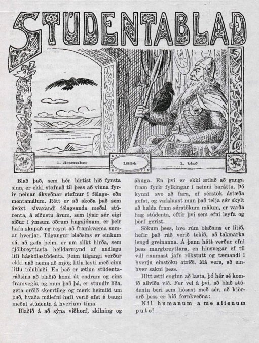 Það er ekki bara fullveldisdagurinn í dag, því Stúdentablaðið á 97 ára afmæli. Hér má líta fyrsta ritsjóraávarp fyrsta tölublaðsins, en blaðið í heild sinni er á timarit.is.

//

It's our 97th birthday today! Below is the first editor's address from the first paper.