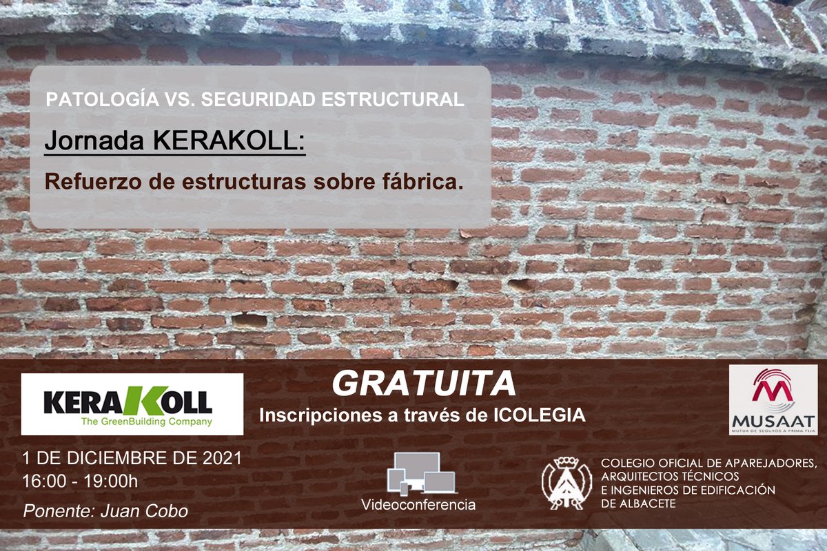 📣Recordamos que esta tarde tendrá lugar por videoconferencia la Jornada de KERAKOLL - REFUERZO DE ESTRUCTURAS SOBRE FÁBRICA. Ponente: Juan Cobo <a href="/kerakoll_ES/">Kerakoll ES</a> 
⏲️16:00 a 19:00 horas
Si estas interesado en asistir ponte en contacto con el COAATIE de Albacete.
