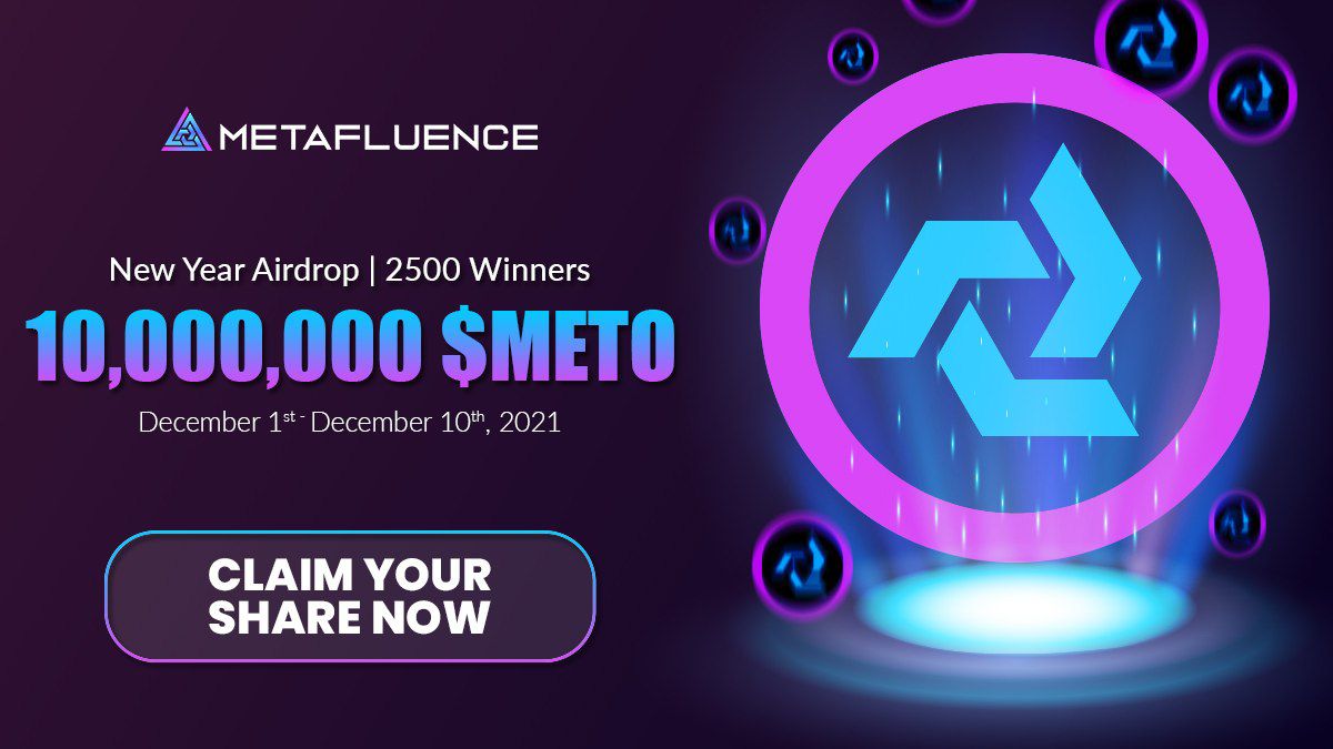 🔰 Metafluence Airdrop
🎁 Reward Pool: 10,000,000 $METO
👥 Referral: +5 Entry
🧶 Rate: ⭐️⭐️⭐️⭐️⭐️
🗓 Distribution Date: After TGE

📚 Airdrop Link: wn.nr/9qjVkQ

📡 Website: metafluence.com #AirdropRampage