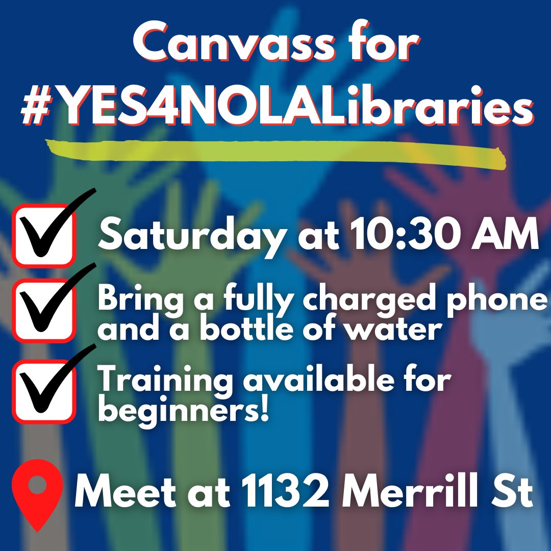 This Saturday, we'll be canvassing in #Algiers for full library funding until 2042, and #YES4NOLALibraries needs your help!

📋Sign up to canvass this Saturday at yesfornolalibraries.org/volunteer
