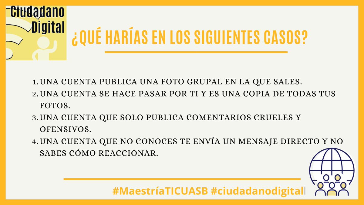 ciudadanodig4's tweet photo. Denuncia comportamientos negativos e inapropiados. ¿Qué harías en los siguientes casos?#MaestríaTICUASB#ciudadanodigital https://t.co/boWmugrJbn