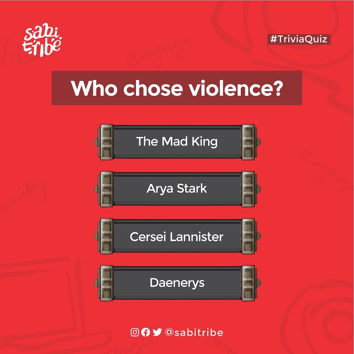 sabitribe's tweet photo. #sabitribe #triviaquiz #gameofthrones https://t.co/rcl81CA6pR