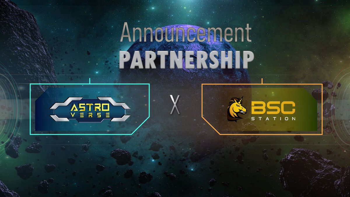 ANNOUNCEMENT💥

We are delighted to announce our partnership with @bscstation . It is our honor to collaborate with the leading DEX on Binance Smart Chain (BSC).

We believe that #BSCS will accompany with #AstroVerse to grow bigger in this ecosystem🚀

 $ASV #Metaverse #NFT #P2E