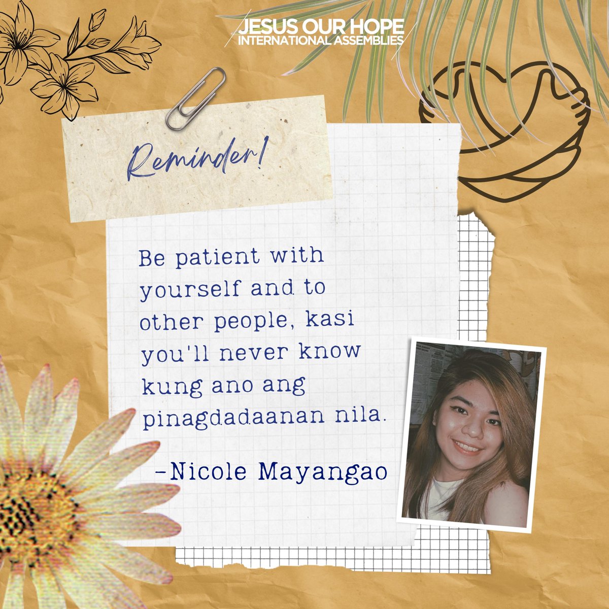JOHIAph's tweet photo. Be patient with yourself and other people. There's always room to grow.

#InTheEyesOfTheNewBreed #JOHIAAllIn #JesusOurHope https://t.co/lfMOIfpG7r