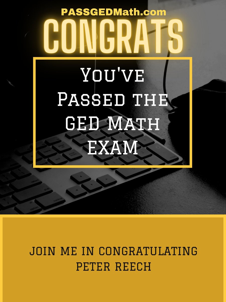 ged_pass's tweet image. #AnotherSuccess Please help me congratulate #PeterReech on passing his GED Math exam. @GEDTesting @ged_pass  #GEDMathMonday #GEDMathHelp  PassGEDMath.com