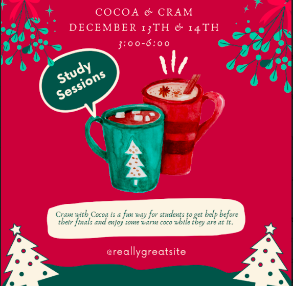 Attention PHS students! Cocoa and Cram is back this year! It will be held on Dec. 13 and 14 from 3-6 p.m.