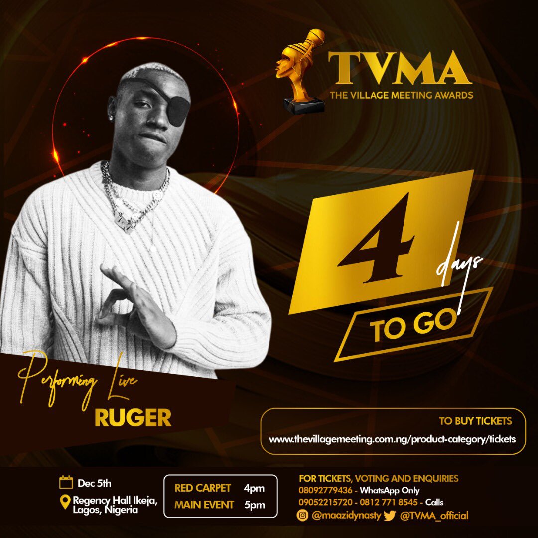 bigdee_evo's tweet photo. Welcome to December 

Catch @Ruger live at The Village Meeting Award #TVMA2021 on the 5th of Dec 2021. To get tickets click on the link below 👇 

https://t.co/8xNBdSdtVw…

Contact @Maazi_Dynasty @crux_paccino @TVMA_official for Sponsorship or Ads placement https://t.co/N8ObexyIX5