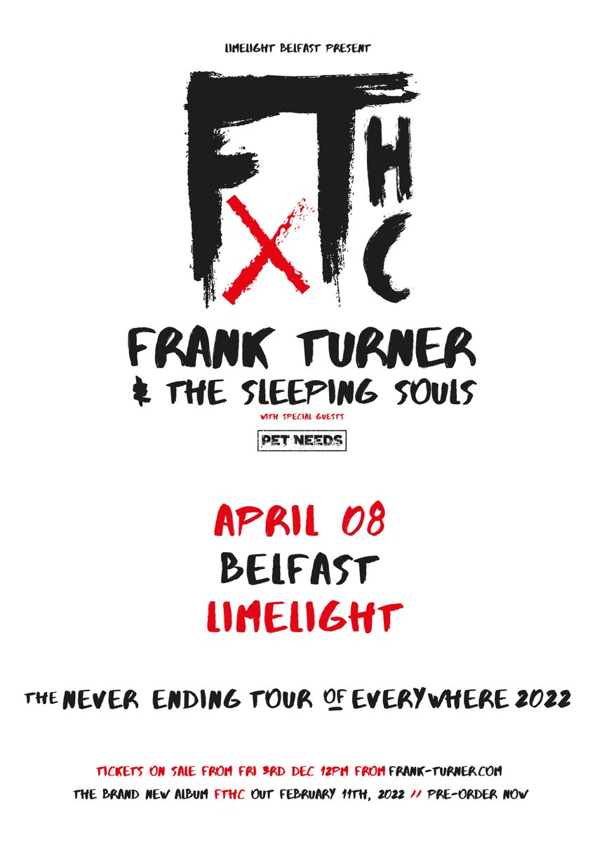★ 𝗡𝗘𝗪 𝗦𝗛𝗢𝗪 ★

<a href="/frankturner/">Frank Turner</a> 
&amp; @_sleepingsouls 

<a href="/LimelightNI/">Limelight Belfast</a>
Fri 8th April 2022

🔃 RT for a chance to win tickets 🔃

Tickets on sale Fri 12pm from Tickemaster.ie