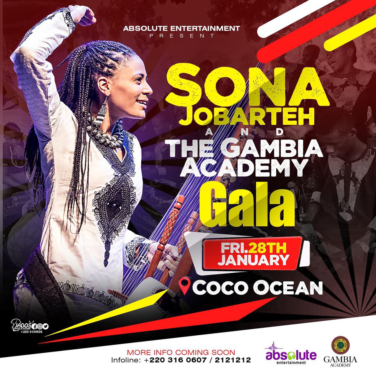 FINALLY!
Sona Jobarteh and The Gambia Academy LIVE in The Gambia. 
Date: Friday, 28th January 2022
Venue: Coco Ocean resort &amp; spa

Table RSVP: 📞3839009 / 2222000
Infoline: 2121212 / 3160607

#AbsoluteEntertainment 
#AbsolutelyBiggerAndBetter
#JanuaryTakeOver