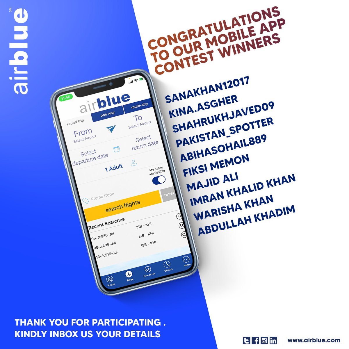 airblueairline's tweet photo. #Congratulations to the lucky winners of our #MobileAppContest held on 21st November 2021. โจ
Kindly inbox us your details to receive your #giftprize.
.
.
#DownloadandWin ๐โ๏ธ #airblue https://t.co/qvqXwmJnla