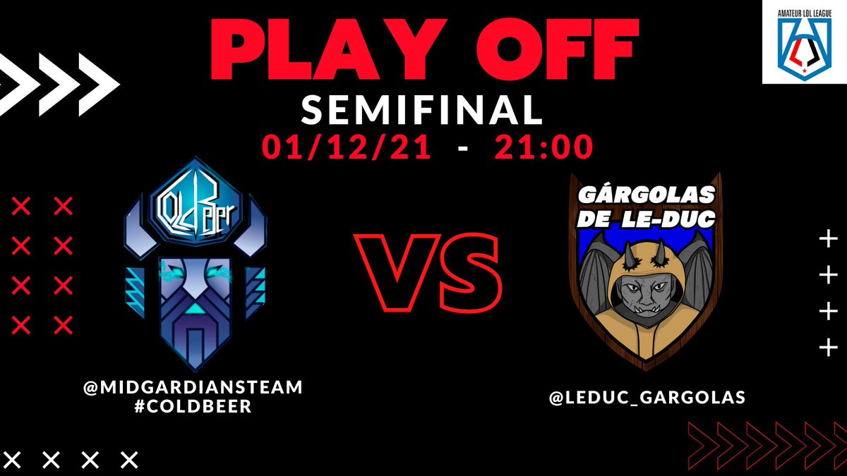 LeDuc_Gargolas's tweet photo. Semifinales de @ALL_lolleague !!
@MidgardiansTeam #ColdBeer 🆚 @LeDuc_Gargolas 
🗓️ 01/12/2021
⏰ 21:00
#GoGargolas #StrongLikeARock https://t.co/Ny6piDM3BR