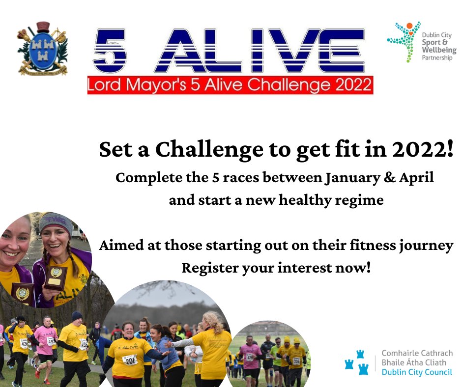 LordMayorDublin's tweet photo. The Lord Mayor's 5 Alive Challenge is back for 2022!  Start 2022 by getting fitter and complete 5 Dublin races - Tom Brennan Memorial 5k, Raheny 5 Mile, @bhaa_online Garda &amp; Dublin City Council races and 1 TBC.  Register interest here by Friday 3 Dec pm:

https://t.co/QXkjL16aGl https://t.co/rc6VLZupDx