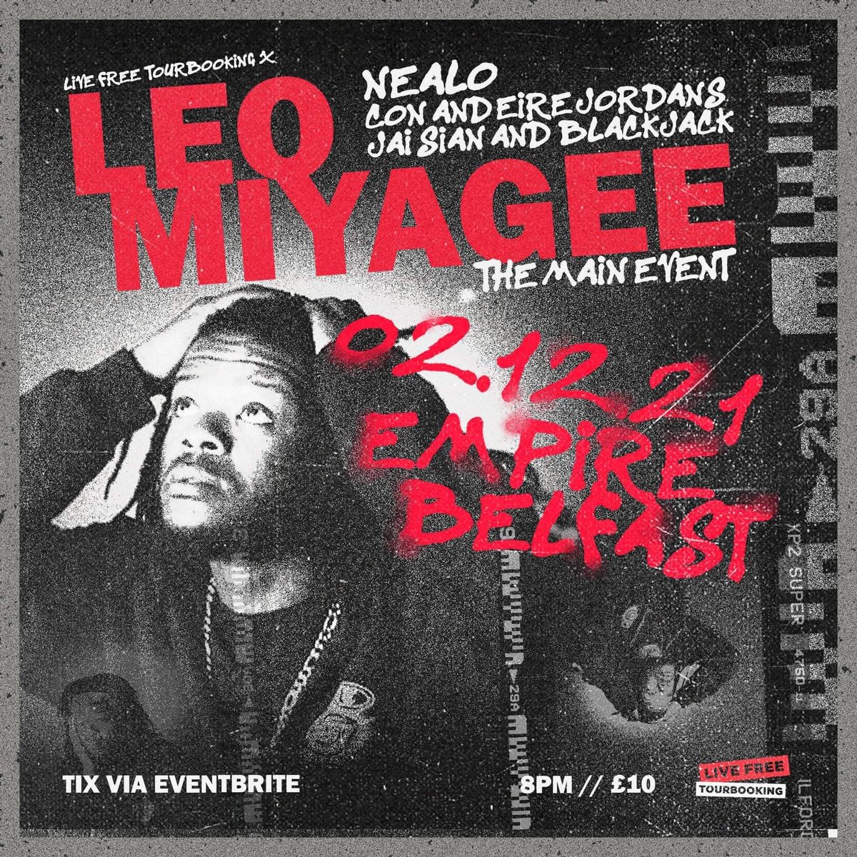 Belfast Empire (@belfastempire) on Twitter photo Tomorrow night! <a href="/LeoMiyagee/">Leo Miyagee</a> has his biggest Belfast gig to date.
Tickets available direct from the artist on eventbrite.co.uk/e/leo-miyagee-β¦ Tomorrow night! <a href="/LeoMiyagee/">Leo Miyagee</a> has his biggest Belfast gig to date.
Tickets available direct from the artist on eventbrite.co.uk/e/leo-miyagee-β¦