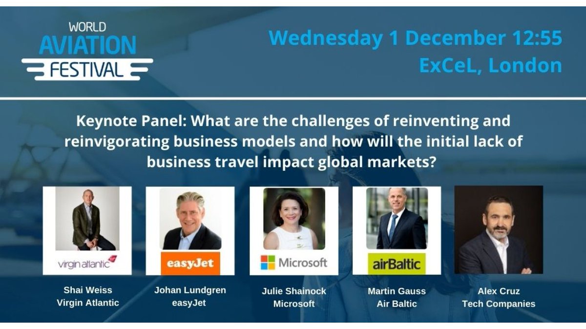 airlinesblog's tweet photo. 💡 What are the challenges of reinventing and reinvigorating business models and how will the initial lack of business travel impact global markets?

Don't miss this Keynote Panel at 12:55 at #aviationfest with @VirginAtlantic, @easyJet, @Microsoft, @airBaltic and Alex Cruz! https://t.co/1trrUspINa