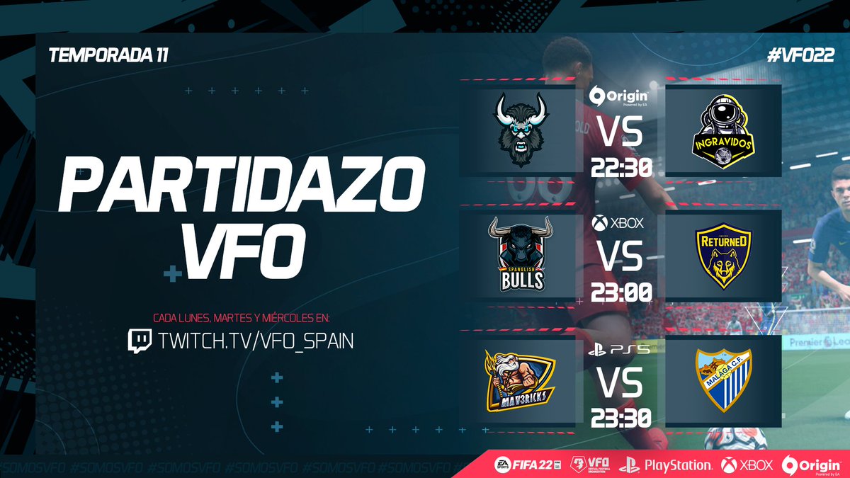 La mejor manera de empezar diciembre es el #PartidazoVFO 

⏰PC - 22:30🟠
@LegionRk v <a href="/Ingravidosvfo/">Ingrávidos</a> 

⏰XBOX - 23:00🟢
<a href="/Spanglishbulls/">Spanglish Bulls eSports</a> v <a href="/FC_Returned/">Returned 🐺</a> 

⏰PSN - 23:30🔵
<a href="/MV3United/">Mav3ricks Esports Club</a> v <a href="/MalagaCF/">Málaga CF</a> 

🎙️<a href="/SeeergioGM/">Sergio González</a> @MAMBA_MAMINO <a href="/Thedafu24/">David Acosta</a> 

📺Twitch.tv/VFO_Spain

#somosVFO #VFO22
