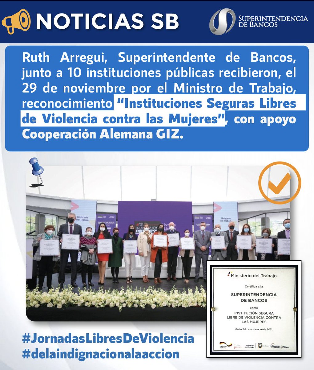 superbancosEC's tweet photo. 🔵 Ruth Arregui, titular #SuperBancoEC, recibió el 29 de noviembre por el @MinTrabajoEc reconocimiento ➡️ "Institución Segura Libre de Violencia contra las Mujeres" ✅
#JornadasLibresDeViolencia https://t.co/LD3YGtwuHO