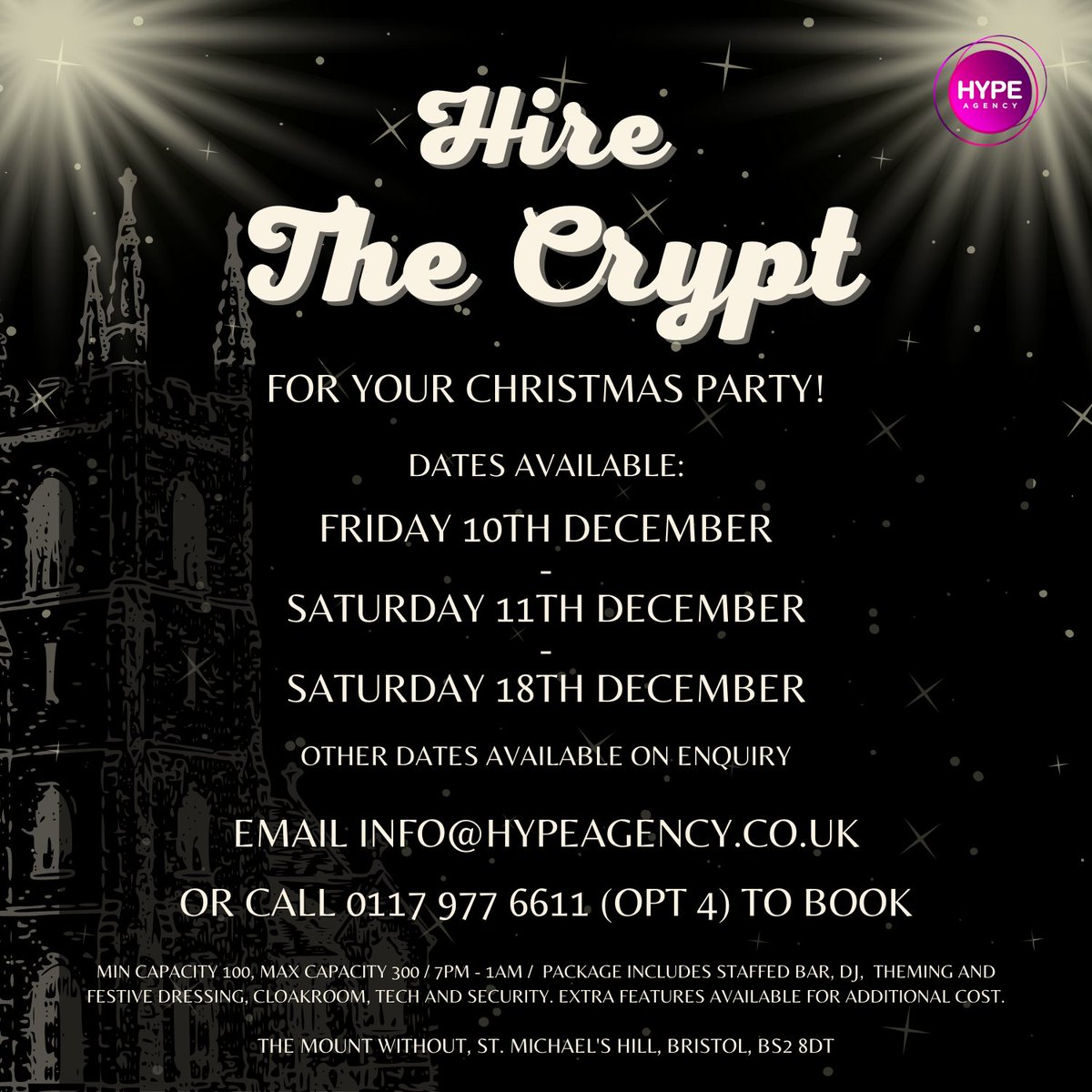 We are excited to announce some extra availability at this year’s <a href="/hypeagencyuk/">Hype Agency</a> venue, The Mount Without! The Crypt is available for hire for your festive celebrations across an array of dates this month, with great festive package options available! 

#Christmas #Brsitol #Hype