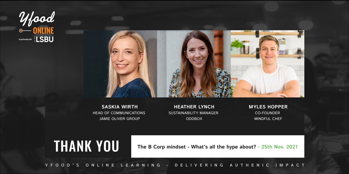 yfood_'s tweet photo. ‘The B Corp Mindset - What’s all the hype about’ was definitely one of our audiences favourite sessions; with an epic lineup of speakers in our panel. 
Want to catch-up? Contact eventteam@yfood.com!
#foodtech #BCorp #authenticimpact #climatechange #COP26 #netzero #carbonfootprint https://t.co/V1hPOYHEdW