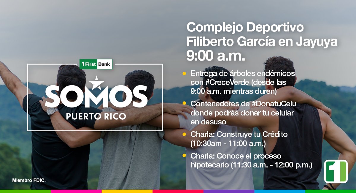 FirstBankpr's tweet photo. Gracias a la iniciativa SOMOS Puerto Rico de @GFRMedia este viernes 3 de diciembre, estaremos en la Complejo Deportivo Filiberto García en #Jayuya de 9:00 a.m. a 1:00 p.m. ¡Date la vuelta! #DonaTuCelu #CreceVerde https://t.co/48pl0pFAQn