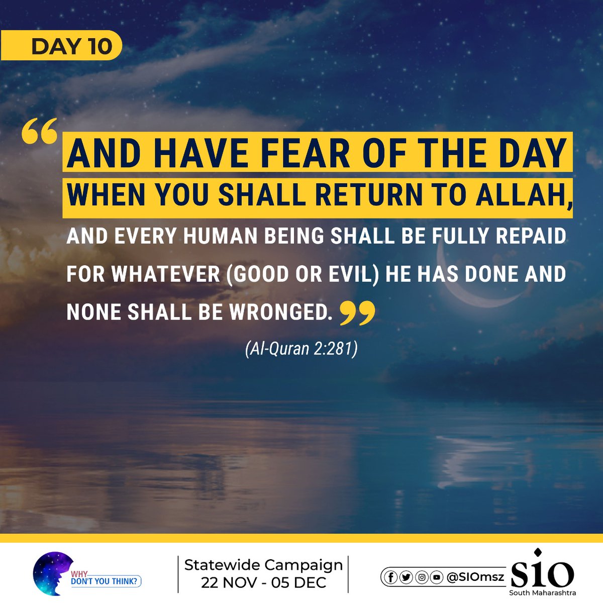 siomsz's tweet photo. Why Don't you think ⁉️
Statewide Students Campaign Day 10
" And have fear of the Day when you shall return to Allah, and every human being shall be fully repaid for whatever (Good or Evil) he has done and none shall be wronged." (Quran 2 :281)
#WhyDontYouThink https://t.co/GV3bxFDfVT