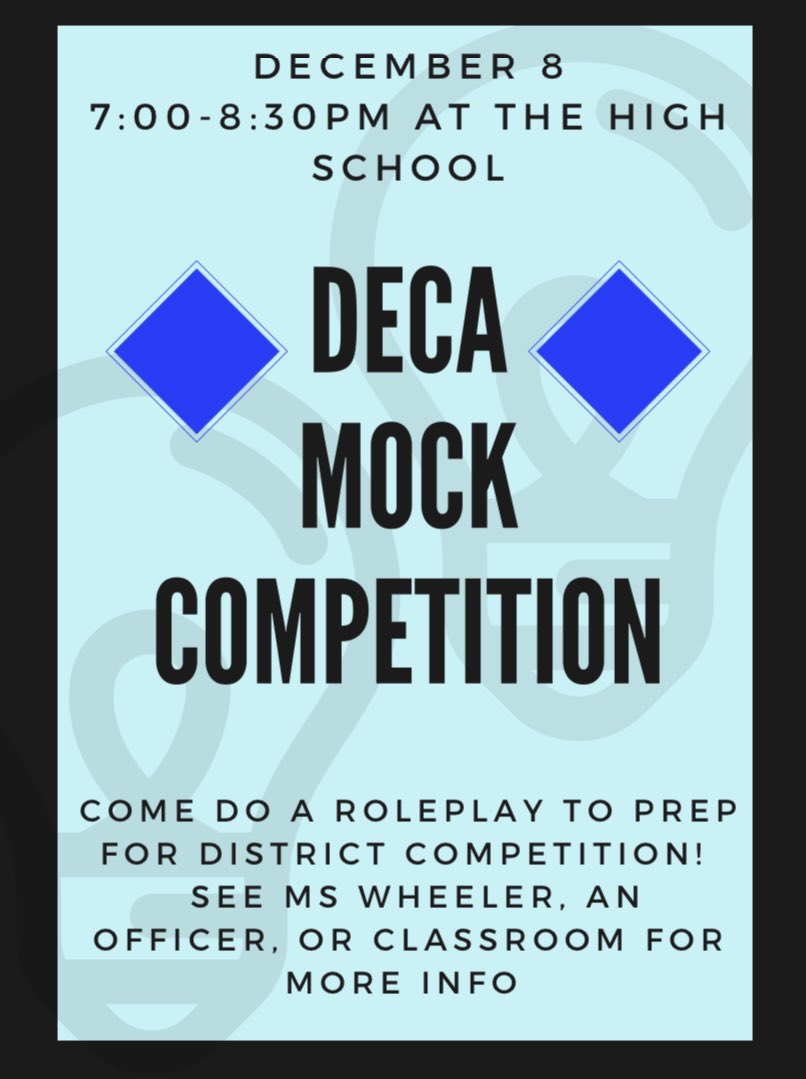 Make sure to sign up for the DECA mock competition next Wednesday 12/8 from 7 to 8:30! RSVP on our google classroom by Friday.