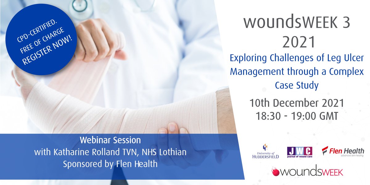 Register for free now! 👉 bit.ly/3EenXf1👩‍⚕️ Wounds Week 3 | Tissue Viability Nurse, Katharine Rolland from NHS Lothian will be presenting a webinar on Friday 10th December at 6.30pm on the Challenges of Managing Leg Ulcers through a Complex Case Study.
