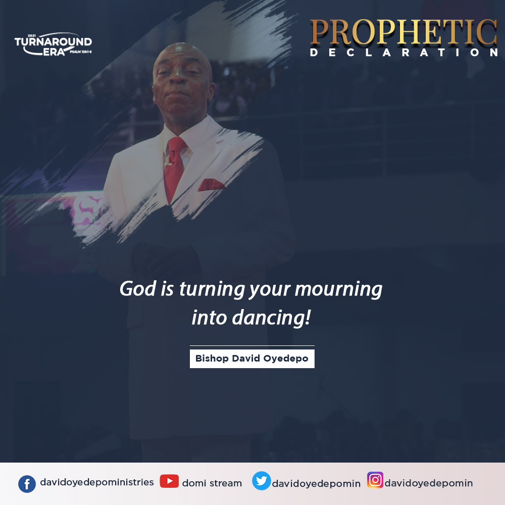 RT @DavidOyedepoMin: God is turning your mourning into dancing! https://t.co/KAEaF2rdnV