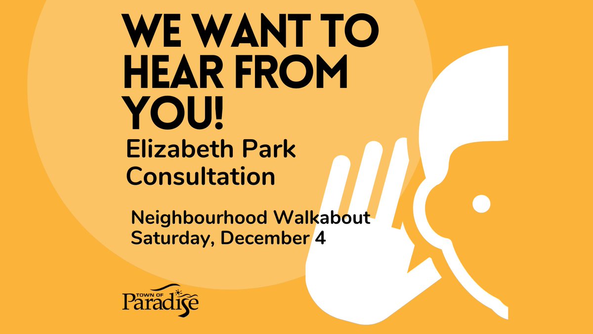 📣We want to hear from you! The Town has retained consultants to lead a public engagement process on the types of amenities needed in Elizabeth Park.
Join a Neighbourhood Walkabout on Saturday, Dec 4 &amp; share your ideas. For all the details, paradise.ca/engagement