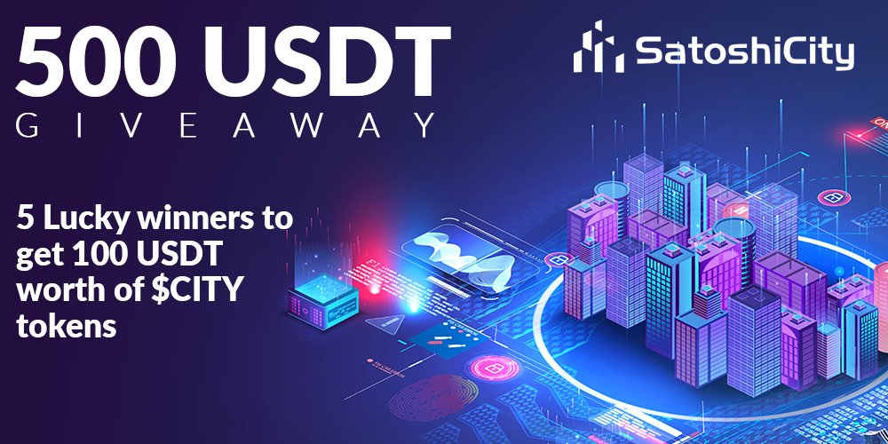 $500 USDT Giveaway!
💰💰Hurry Up💰💰
To Participate:
📌 Follow us on Twitter: x.com/CitySatoshi and tweet $CITY army strong together
📌 Follow our Official Telegram Group: t.me/SatoshiCityOff…
📌 Tell us if you would like to own the virtual land in our official TG group