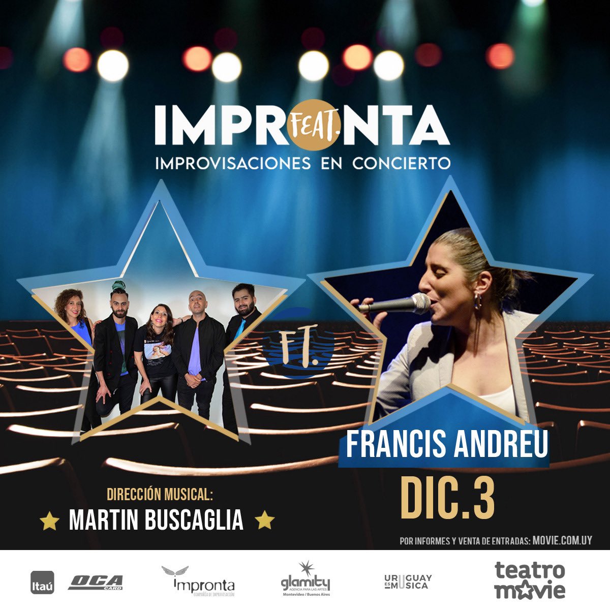 Este viernes ÚLTIMA función de IMPRONTA FEAT con Francis Andreu
Vie 3/12 21:30 Teatro Movie 
Música en vivo, improvisación y entrevista 🔥 
Entradas en movie.com.uy