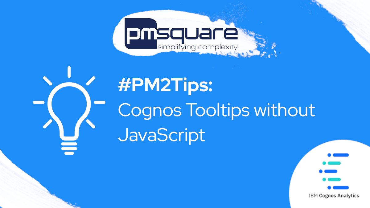 PMsquare's tweet photo. #PM2Tips: #CognosPaul shares his trick for a JavaScript-free tooltips solution for #cognosanalytics.
https://t.co/XUw4c9TeVw https://t.co/uuCaxVEXWz