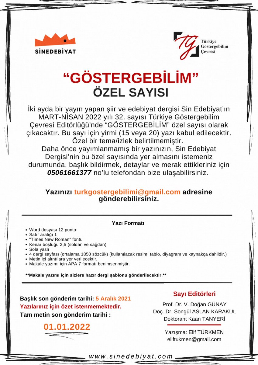 Türkiye Göstergebilim Çevresi'nin bu özel dosyasına tüm göstergebilim yazarları davetlidir.