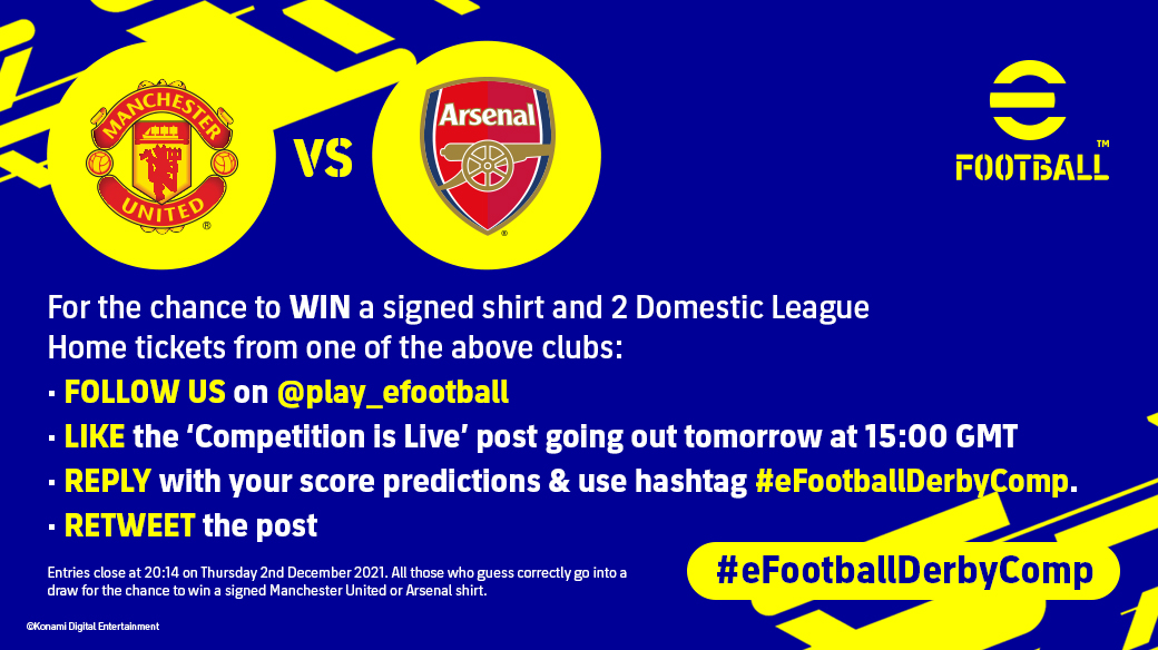 play_eFootball's tweet photo. 1️⃣ day to go until our #eFootballDerbyComp and your chance to win some awesome football prizes from our partner clubs @ManUtd & @Arsenal ⚽🎁
Be on our page at 15.00 GMT tomorrow and follow the instructions below to win big! 😍
Check out the full T&Cs 👉 https://t.co/IiUGiNlrpZ https://t.co/l4ga6KNC4C