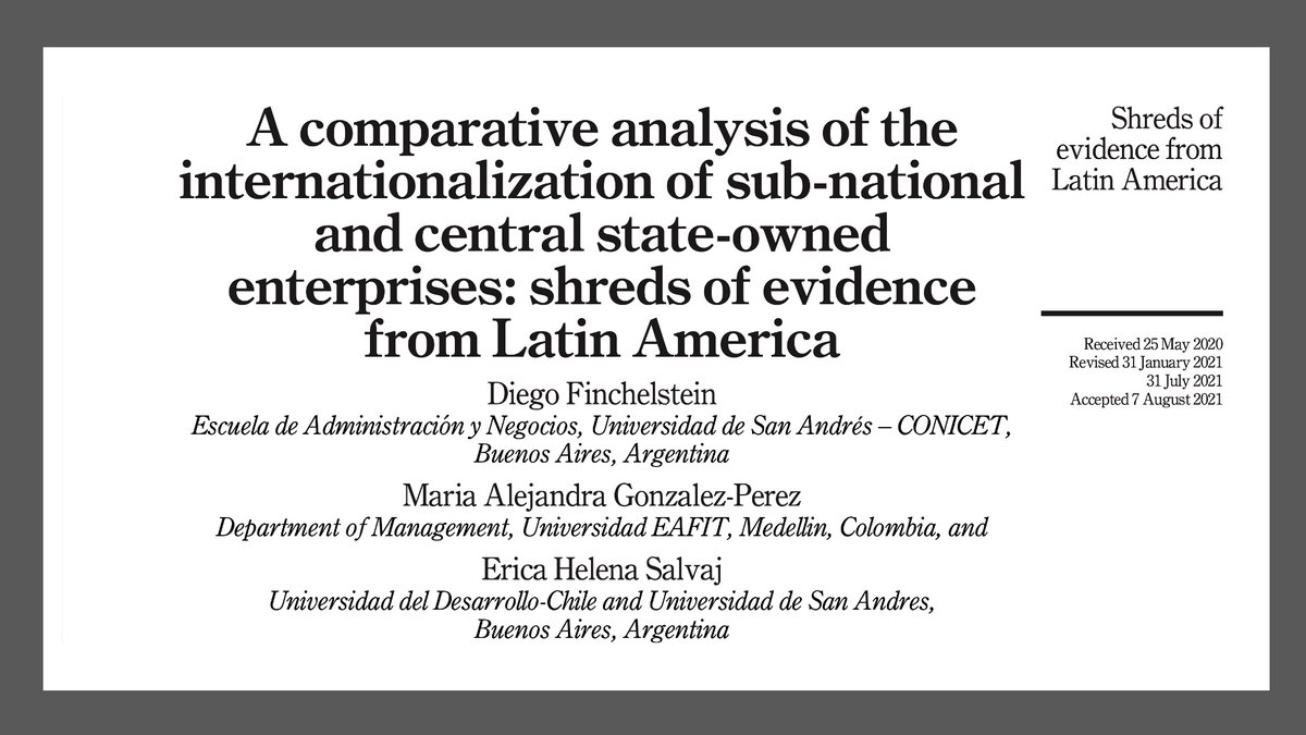 alegp1's tweet photo. We invite you to read 📖our open access 🆓new study: Finchelstein, Gonzalez-Perez, M.A. &amp; Salvaj, E.H. (2021), "A comparative analysis of the internationalization of sub-national and central state-owned enterprises", Multinational Business Review ⬇️ https://t.co/GvPR09lKT4 https://t.co/t3SWLhM1eJ