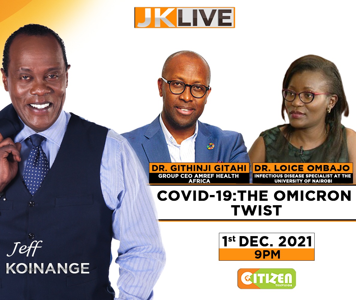 If it's Wednesday you know it's #JKLive @citizentvkenya from 9pm..Tonight, What is this OMICRON Variant? And why is SA being 'Punished' for discovering it? So much paranoia and so much Vaccine Apartheid! Let's speak to @Amref_Kenya CEO @daktari1 and @DrLoice on the way forward!