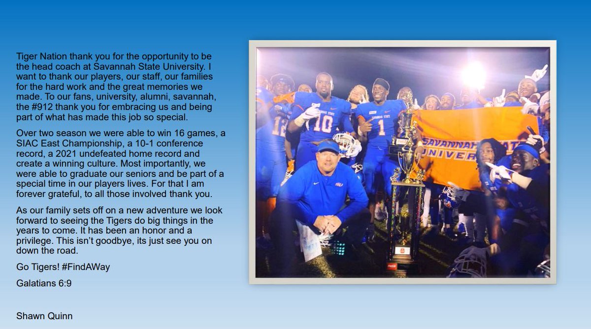 CoachShawnQuinn's tweet image. Thank you Tiger Nation @SavannahStateFB #FindAWay