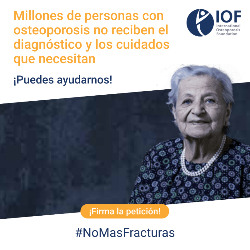 iofbonehealth's tweet photo. Millones de personas con osteoporosis no reciben el diagnóstico oportuno y la atención que necesitan. Tu firma acompaña el pedido de cambio de la Fundación para hacer de la salud ósea y la prevención de fracturas una prioridad de salud global. 
#NoMasFracturas